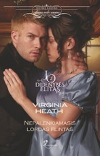 Nepalenkiamasis lordas Flintas. Jo Didenybės elitas. 2 knyga