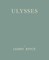 Ulysses [Facsimile of 1922 First Edition]