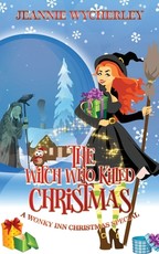 The Witch Who Killed Christmas