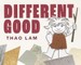 Different Good