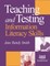 Teaching and Testing Information Literacy Skills