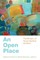 An Open Place