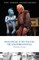 Shakespeare in the Theatre: The Stratford Festival
