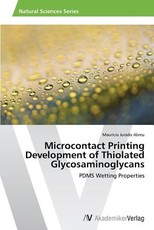 Microcontact Printing Development of Thiolated Glycosaminoglycans