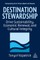 Destination Stewardship