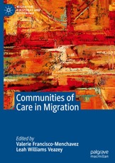 Communities of Care in Migration
