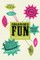 Organised Fun for Grown-Ups