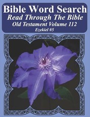 Bible Word Search Read Through The Bible Old Testament Volume 112