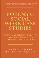 Forensic Social Work Case Studies