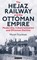 Hejaz Railway and the Ottoman Empire, The