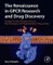 The Renaissance in GPCR Research and Drug Discovery