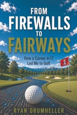 From Firewalls to Fairways
