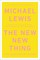 The New New Thing: A Silicon Valley Story