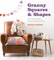 Granny Squares & Shapes