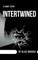Intertwined