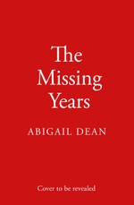 The Missing Years