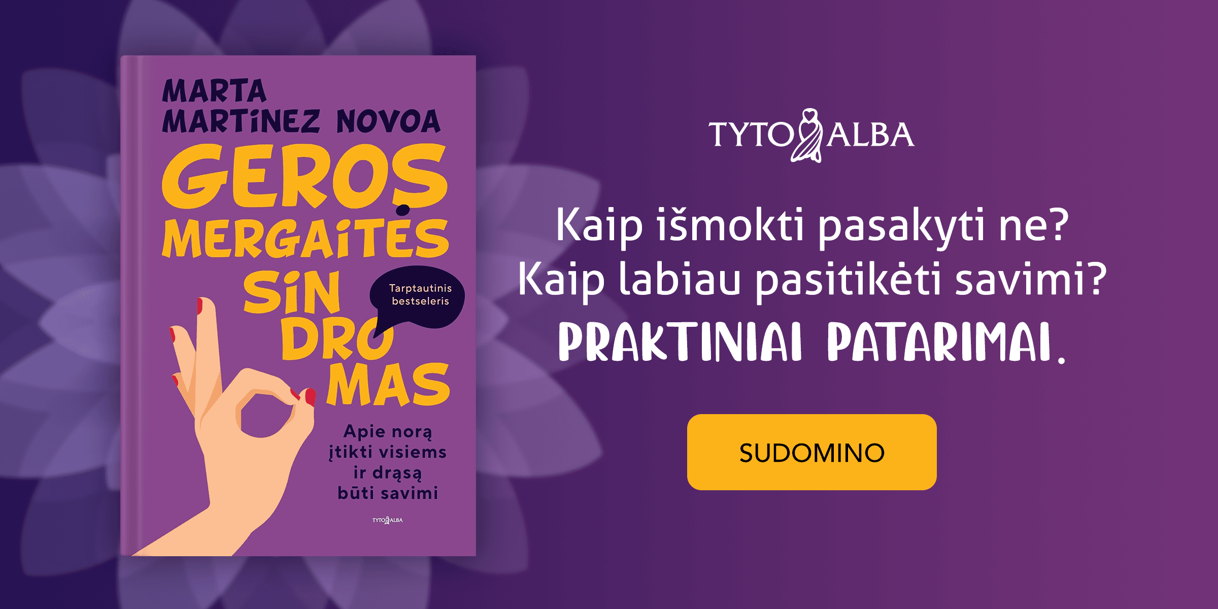 GEROS MERGAITĖS SINDROMAS