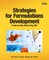 Strategies for Formulations Development