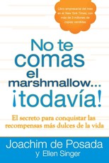 No te comas el marshmallow...todavÃÂ­a