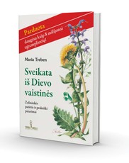 Sveikata iš Dievo vaistinės