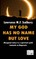 My God Has No Name But Love