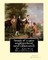Annals of a quiet neighbourhood, By George MacDonald, novel (illustrated)