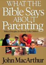 What the Bible Says about Parenting