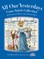All Our Yesterdays Cross Stitch Collection
