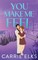 You Make Me Feel