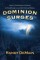 Dominion Surges