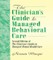 Winston, W: Clinician's Guide to Managed Behavioral Care