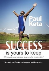 Success Is Yours to Keep