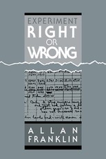 Experiment, Right or Wrong