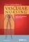 Core Curriculum for Vascular Nursing