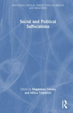 Social and Political Suffocations