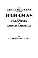 Early Settlers of the Bahamas and Colonists of North America
