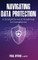 Navigating Data Protection