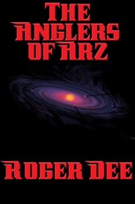 The Anglers of Arz