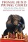 Primal Mind Primal Games