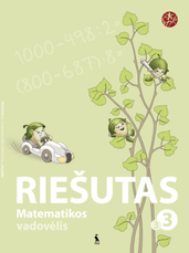 Riešutas. Matematikos vadovėlis 3 klasei, 3 dalis. Serija ŠOK