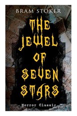 THE JEWEL OF SEVEN STARS (Horror Classic)