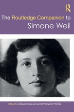 The Routledge Companion to Simone Weil