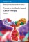 Trends in Antibody Drug Discovery for Cancer Therapy