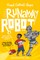 Runaway Robot