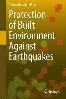 Protection of Built Environment Against Earthquakes