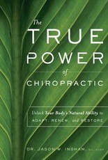 The True Power of Chiropractic