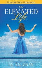 The Elevated Life