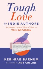 Tough Love for Indie Authors