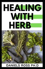 Healing with Herbs