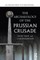 The Archaeology of the Prussian Crusade